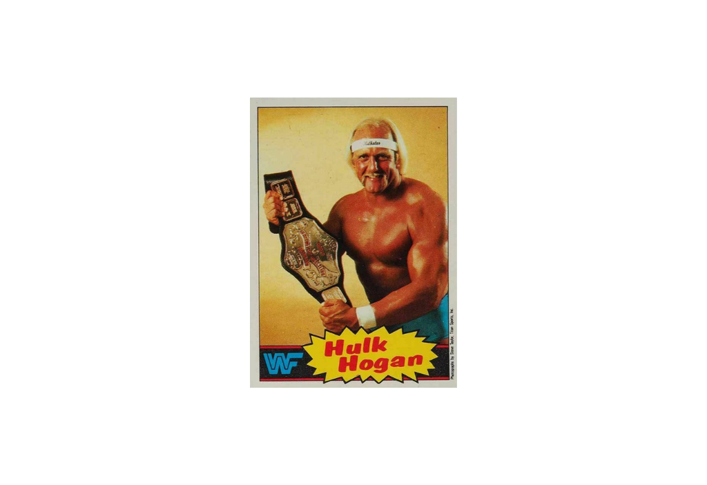 1985 Topps WWF Hulk Hogan #1